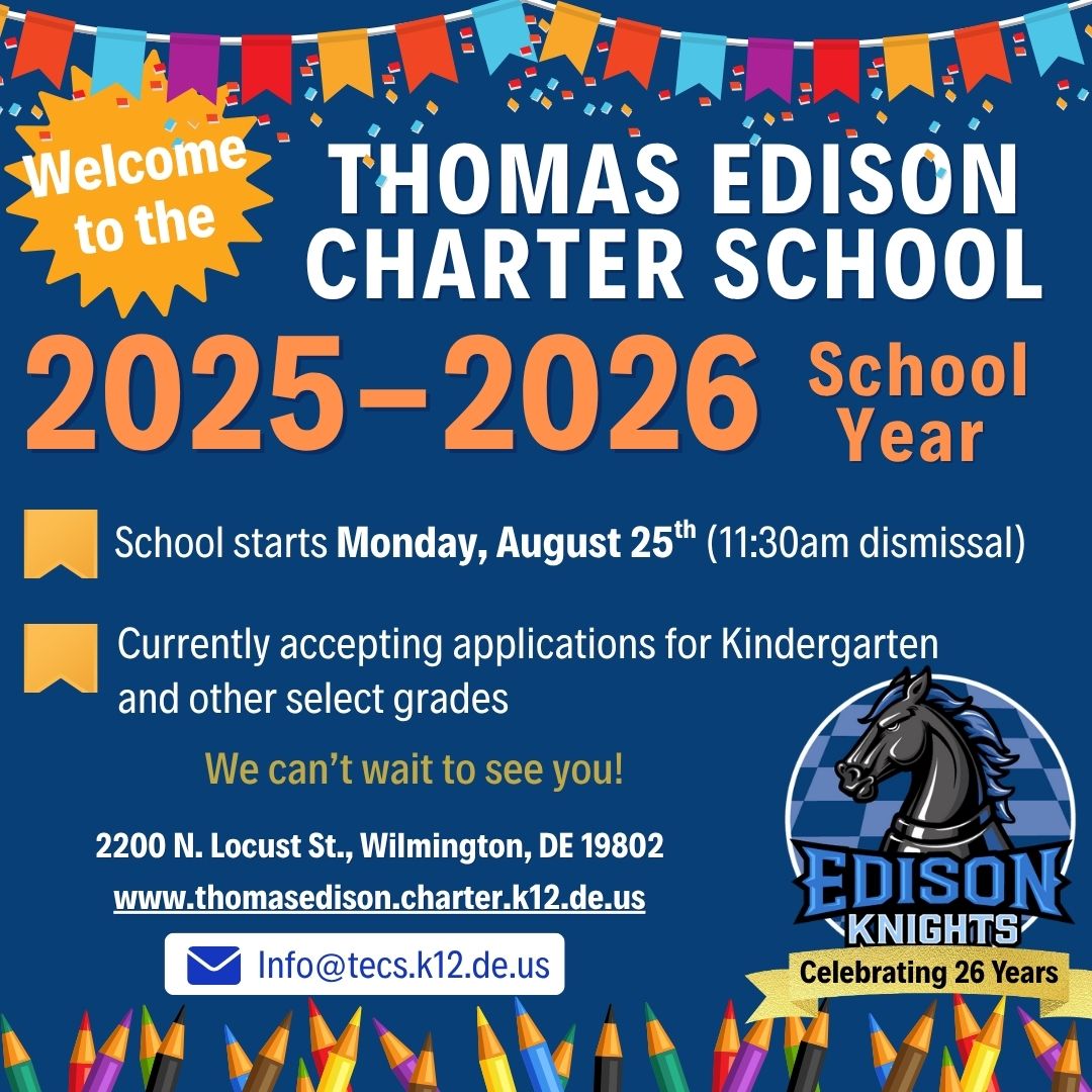 Thomas Edison Charter School - Welcome to the 25-26 School Year